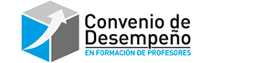 Convenio de Desempeño en Formación de Profesores