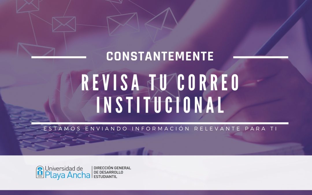 Mantente atento a tu correo UPLA