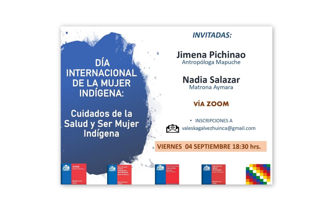 4 de septiembre: Conversatorio sobre «Cuidados de la Salud y Ser Mujer Indígena»