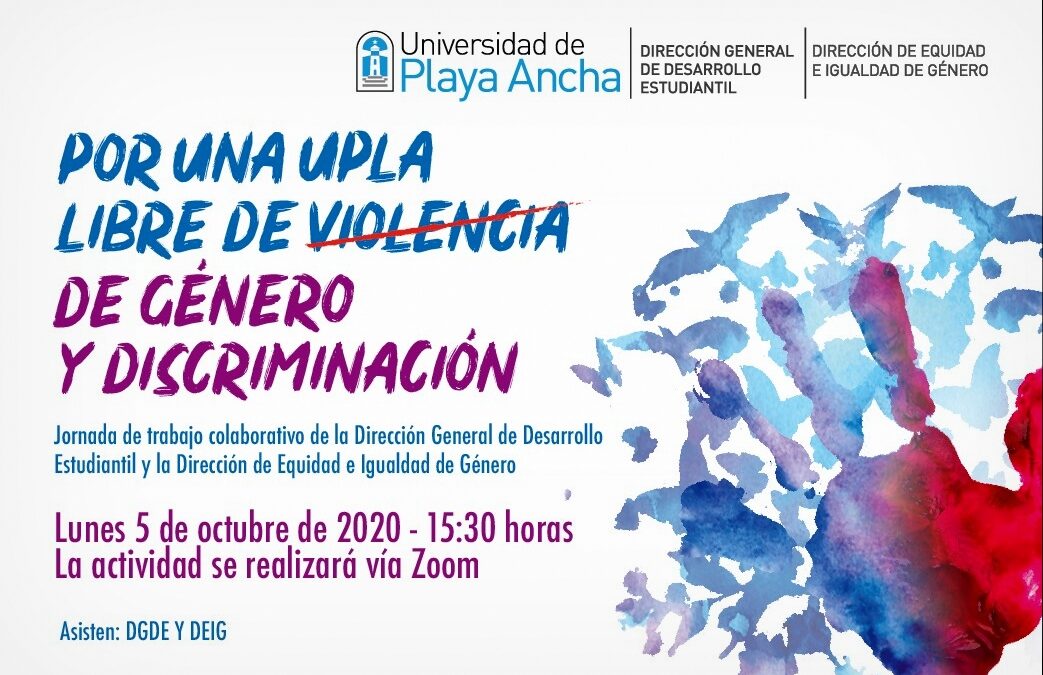 DGDE y DEIG efectuarán jornada de trabajo por una UPLA libre de violencia de género y discriminación