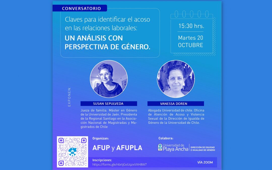 Martes 20 de octubre, 15.30 horas: Conversatorio sobre acoso en las relaciones laborales