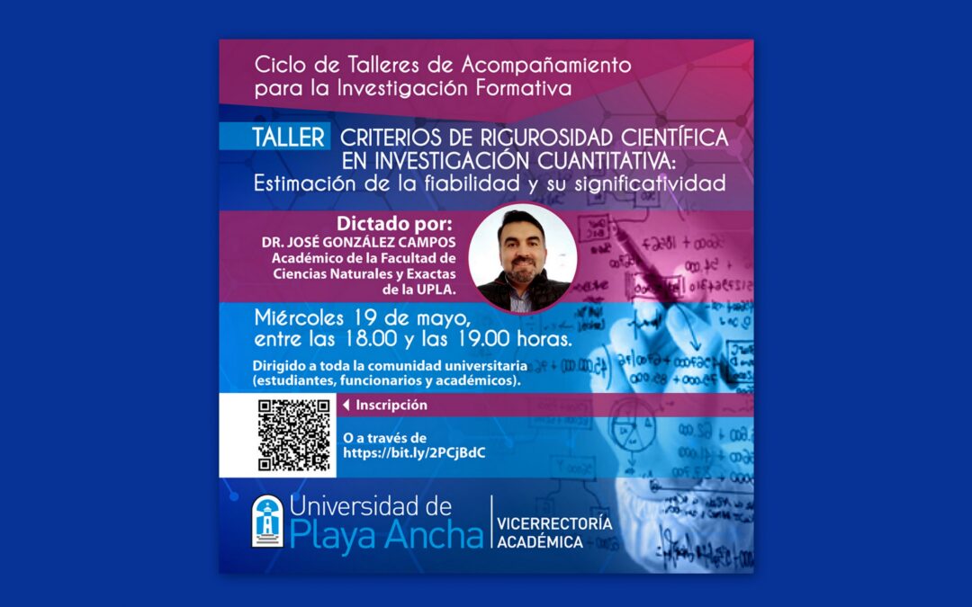VRA invita a taller sobre «Criterios de rigurosidad científica en investigación cuantitativa»