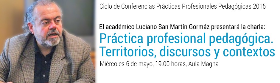 Académico UPLA aconseja a jóvenes que inician prácticas pedagógicas