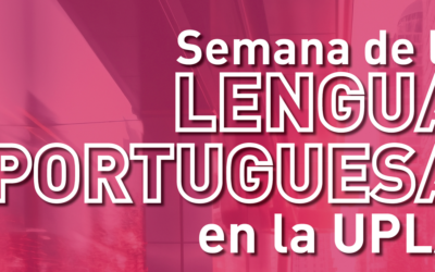 UPLA celebrará Semana de la Lengua Portuguesa en sede Traslaviña