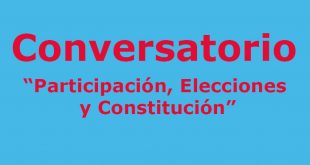 4 de diciembre: Conversatorio “Participación, Elecciones y Constitución”