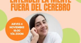 Charla jueves 4 de noviembre: “Entender la mente fuera del cerebro”