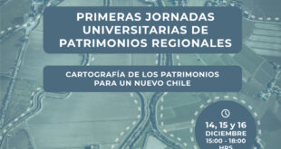 Universidades regionales invitan a Primeras Jornadas Universitarias de Patrimonios Regionales