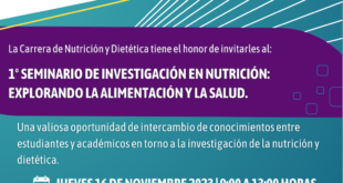 14 investigaciones se expondrán en el Primer Seminario de Investigación en Nutrición en la UPLA