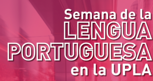 UPLA celebrará Semana de la Lengua Portuguesa en sede Traslaviña