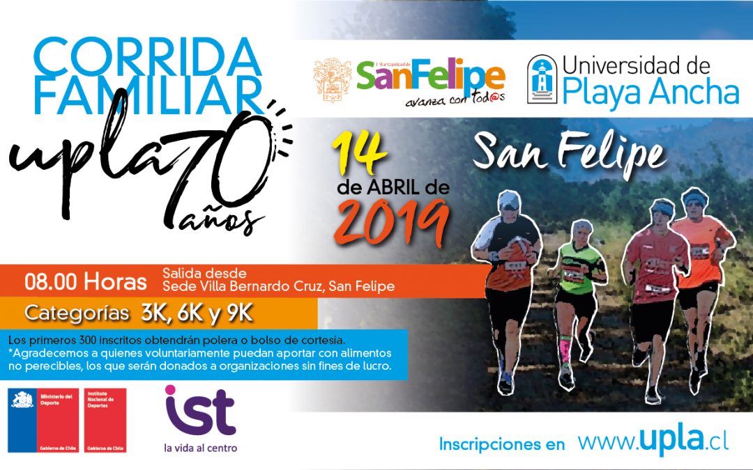 Se viene la Corrida Familiar UPLA en San Felipe